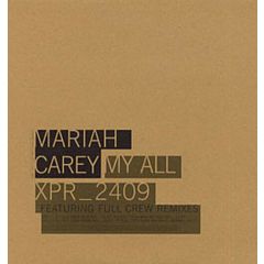 Mariah Carey - Mariah Carey - My All (Full Crew Remixes) - Columbia