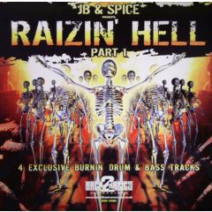 Jb & DJ Spice Present - Jb & DJ Spice Present - Razin Hell Pt.1 - Back2Basics