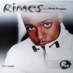 Rimes Feat Shaila Prospere - Rimes Feat Shaila Prospere - It's Over - Universal