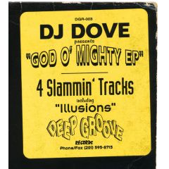 DJ Dove - DJ Dove - God O'Mighty EP - Deep Groove