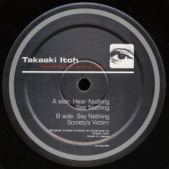 Takaaki Itoh - Takaaki Itoh - i Will Understand The Reason For Violence - Mb Selektions