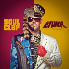 Soul Clap - Soul Clap - Efunk The Album - Wolf + Lamb Music