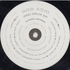Rob Acid - Rob Acid - Pro Deux EP - Internal