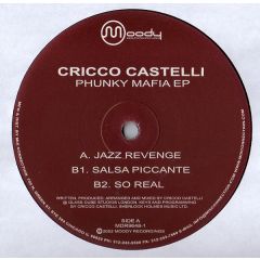Cricco Castelli - Cricco Castelli - Phunky Mafia EP - Moody Recordings
