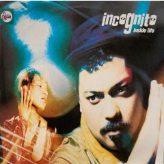 Incognito - Incognito - Inside Life - Talkin Loud