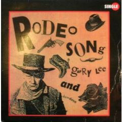 Garry Lee And Showdown - Garry Lee And Showdown - Rodeo Song - Party Dish Records