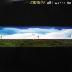 Jenny - Jenny - All I Wanna Do - Max Music