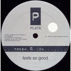 Fresh & Low - Fresh & Low - Feels So Good - Plate