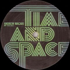 Andrew Macari - Andrew Macari - Time And Space EP - Nordic Trax 