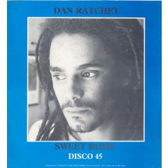 Dan Ratchet - Dan Ratchet - Sweet Rosie - Star Time Record