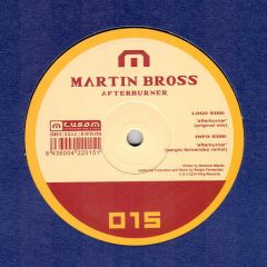 Martin Bross - Martin Bross - Afterburner - T.U.S.O.M. Recordings