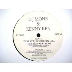 DJ Monk & Kenny Ken - DJ Monk & Kenny Ken - Good Body Girl - KLP