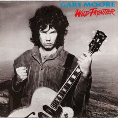 Gary Moore - Gary Moore - Wild Frontier - 10 Records