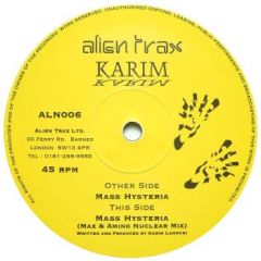 Karim - Karim - Mass Hysteria - Alien Trax