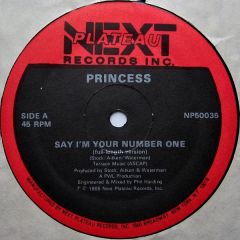 Princess - Princess - Say I'm Your Number One - Next Plateau