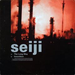 Seiji - The Long Way / Innovition - Reinforced Records