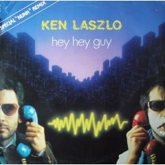 Ken Laszlo - Ken Laszlo - Hey Hey Guy  (Special "Nunk" Remix) - Nunk Records