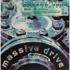 Three Drives (On A Vinyl) - Three Drives (On A Vinyl) - Greece 2000 (More Remixes) - Massive Drive