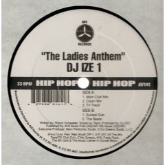 DJ Ize 1 - DJ Ize 1 - The Ladies Anthem - AV8