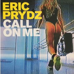 Eric Pryds - Eric Pryds - Call On Me - Vendetta