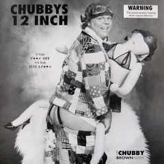 Chubby Brown - Chubby Brown - Chubbys 12 Inch - Teesbeat