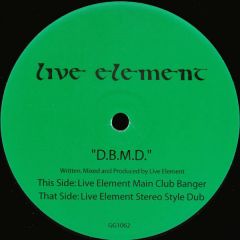 Live Element - Live Element - D.B.M.D. - Gossip Records