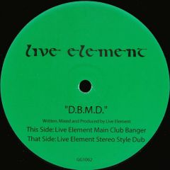 Live Element - Live Element - D.B.M.D. - Gossip Records