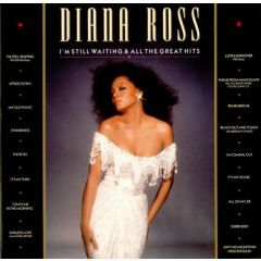 Diana Ross - Diana Ross - I'm Still Waiting & All The Greatest Hits - Motown