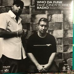 Who Da Funk Ft Cindy Torres - Who Da Funk Ft Cindy Torres - Radio (Remixes) - Oxyd Records