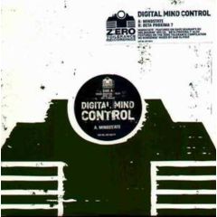 Digital Mind Control - Digital Mind Control - Mindstate - Zero Tolerance