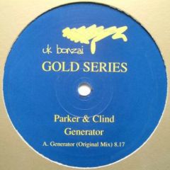 Parker & Clind - Parker & Clind - Generator - UK Bonzai Gold Series