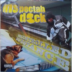Inspectah Deck - Inspectah Deck - Uncontrolled Substance - Loud Records
