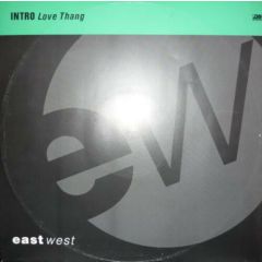 Intro - Intro - Love Thang - East West