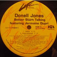 Donell Jones Feat. Jermaine Dupri - Donell Jones Feat. Jermaine Dupri - Better Start Talking - La Face