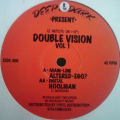 Alter-Ego / Hooligan - Alter-Ego / Hooligan - Double Vision Volume 1 - Deep & Dark