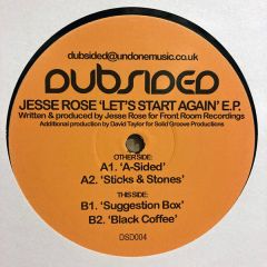 Jesse Rose - Jesse Rose - Let's Start Again EP - Dubsided