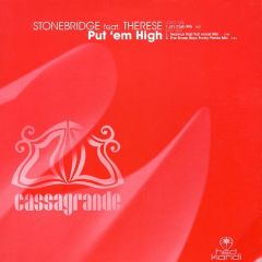 StoneBridge - StoneBridge - Put 'Em High - Cassagrande
