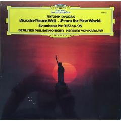 AntoniN DvoraK - AntoniN DvoraK - Aus Der Neuen Welt From The New World - Deutsche Grammophon
