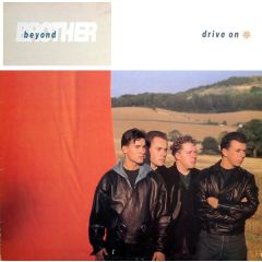 Brother Beyond - Brother Beyond - Drive On - Parlophone