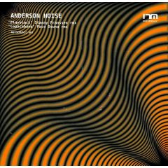 Anderson Noise - Anderson Noise - Play Back (Remix) - Noise Music