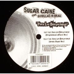 Sugar Caine Featuring Gorilla In Drag - Sugar Caine Featuring Gorilla In Drag - Para Los Discjockeys - ProgCity