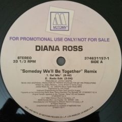 Diana Ross - Diana Ross - Someday Well Be Together (Remix) - Motown