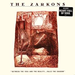 The Zarkons - The Zarkons - Between The Idea And The Reality - Atlantic