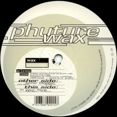 Wax Scientists - Wax Scientists - Wax Scientists 2 - Phuture Wax