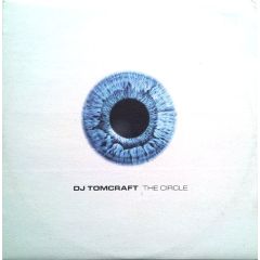 DJ Tomcraft - DJ Tomcraft - The Circle - Kosmo