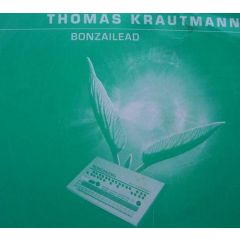 Thomas Krautmann - Thomas Krautmann - Bonzailead - Blutonium