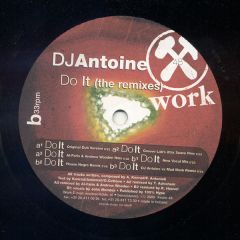 DJ Antoine - DJ Antoine - Do It (Remixes) - Work