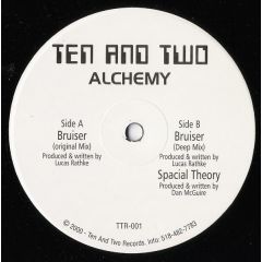 Alchemy - Alchemy - Bruiser - Ten And Two Records