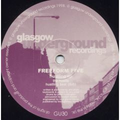 Freeform Five - Freeform Five - Hustling EP - Glasgow Underground