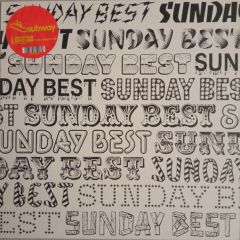 Subway - Subway - Empty Head - Sunday Best